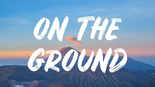 ROSÉ - On The Ground (Lyrics) Resimi