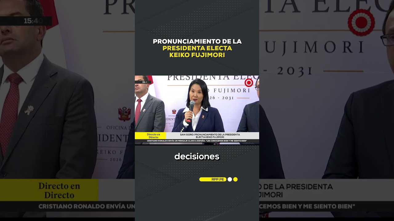 ⁣Pronunciamiento de Keiko Fujimori como presidenta electa #shortrpp