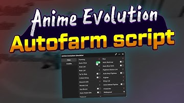 Anime Evolution script – (AutoClick, AutoDrop, AutoBuy)