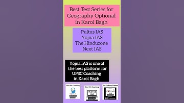 Best Test Series for Geography Optional in Karol Bagh