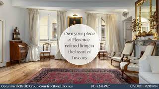 Luxury Fractional Vacation Homes in Florence, Italy | Own a Share of Timeless Tuscan Elegance