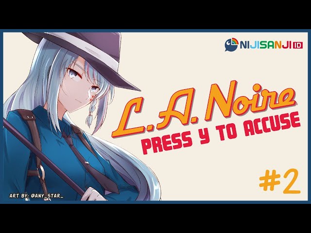 【L.A. Noire #2】 I Am A Good Detective and Also A Good Driver 【NIJISANJI ID】のサムネイル