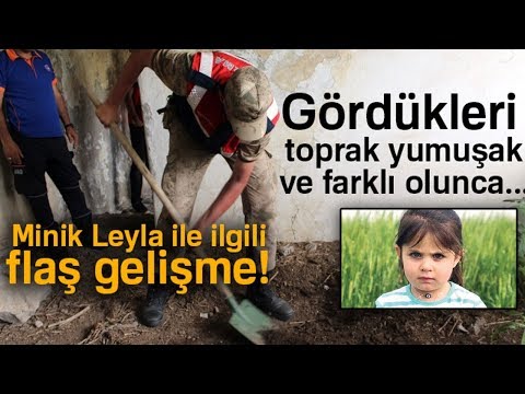 Leyla’nın Bulunması İçin Metruk Evlerde Kazı Yapıldı