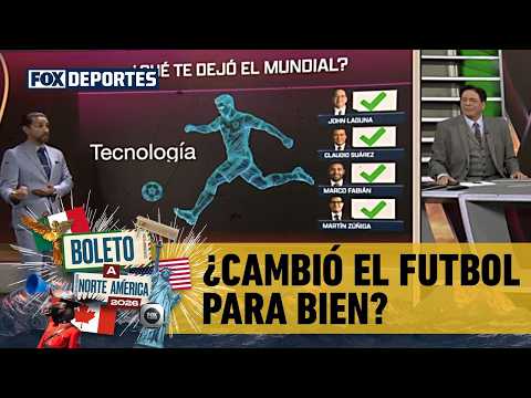 ¿CAMBIÓ EL FUTBOL PARA BIEN? Del VAR al chip en el balón y las innovaciones | Boleto a Norte América