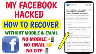 Facebook Hacked Account Kaise Recover Kare? Without Number & Email OTP 2020