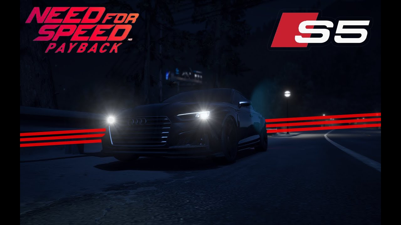 Audi S5 Sportback NFS Payback Gameplay Dark Vibes YouTube
