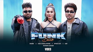 Funk Billo Official Video Sukh E Muzical Doctorz, Musahib, Uptown Slick   Alankrita Saha