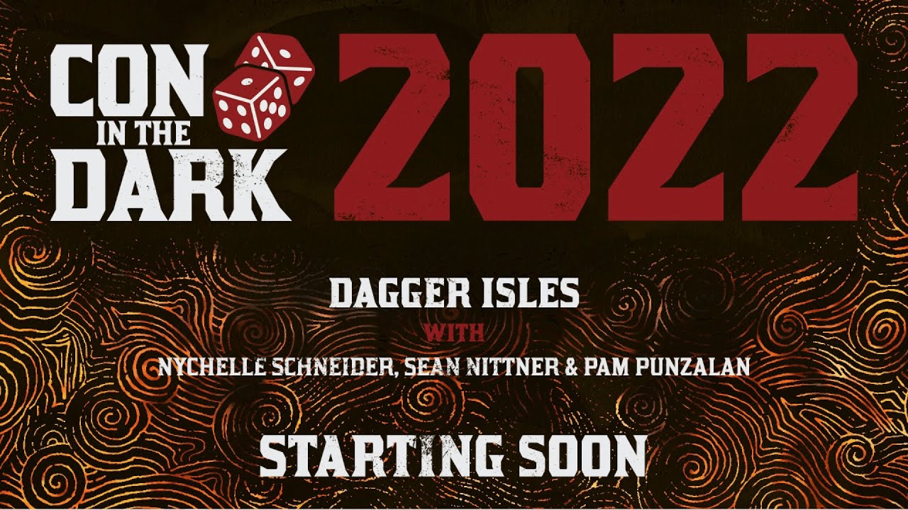 Con in the Dark 2022 Dagger Isles Supplement YouTube