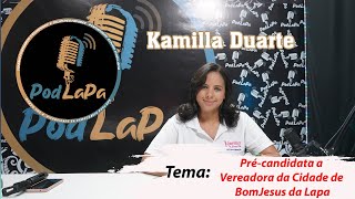 Kamilla Duarte - PodLapa #248