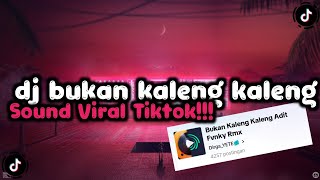 DJ BUKAN KALENG KALENG BY ADIT FVNKY RMX || MENGKANE VIRAL TIKTOK!!