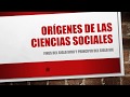 Orígenes de las Ciencias Sociales