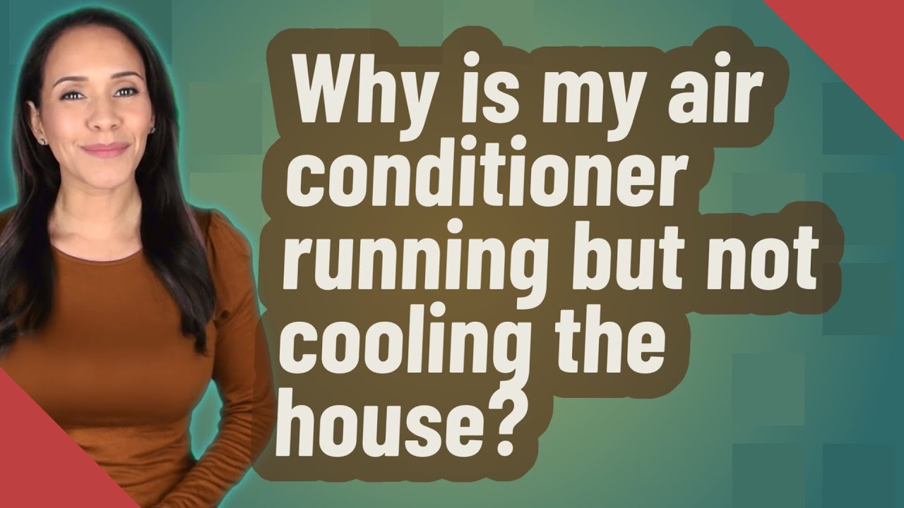 Why is my air conditioner running but not cooling the house? - YouTube My Ac Is Cool But Not Cold