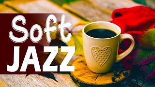 Soft Jazz Music ☕ September Jazz & Elegant Bossa Nova for the weekend to relax and de-stress screenshot 3