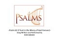 Psalm 52 (I Trust in the Mercy of God Forever) by Ron Haeske - Misc Responsorial Song Setting