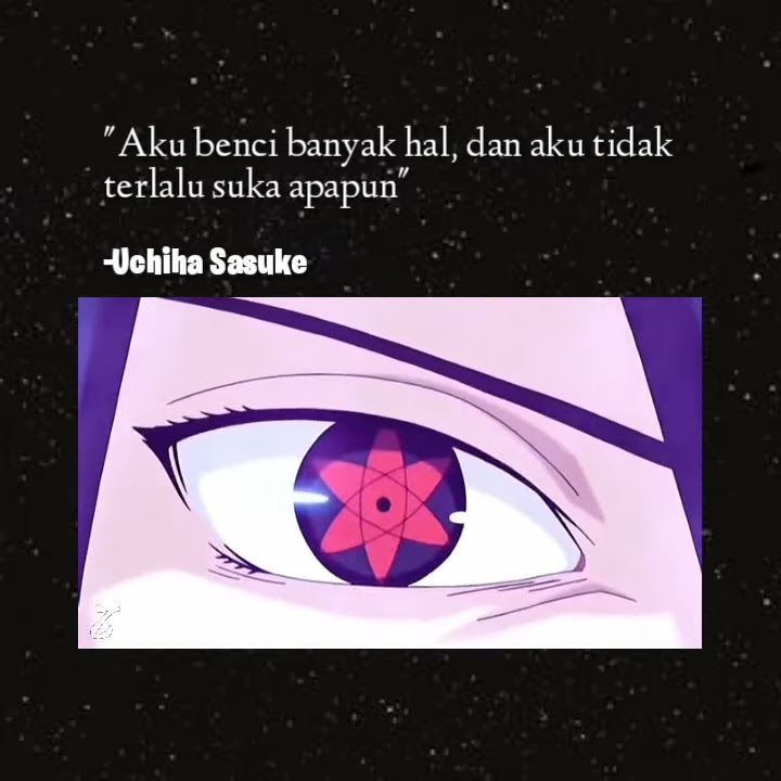 STORY WA SASUKE || Hurts So Good || 30 detik