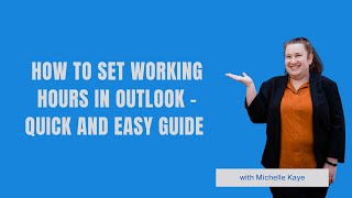 How to Set Working Hours in Outlook - Quick and Easy Guide
