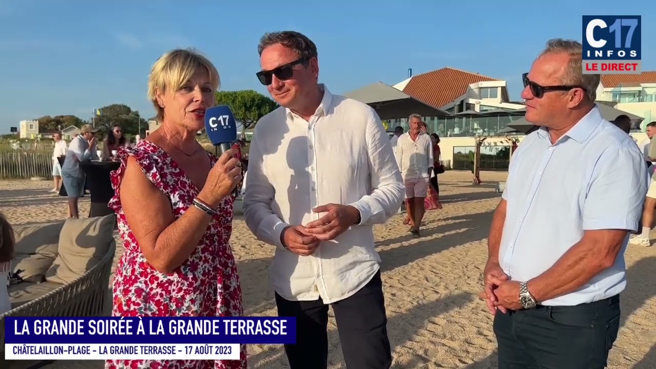 Chatelaillon plage LA GRANDE SOIRÉE À LA GRANDE TERRASSE