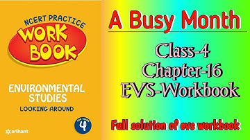 A Busy Month Class 4 Chapter‐16 EVS‐Workbook fully solved exercise @NCERTTHEMIND
