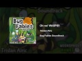 Bug fables ost  24  oh no wasps