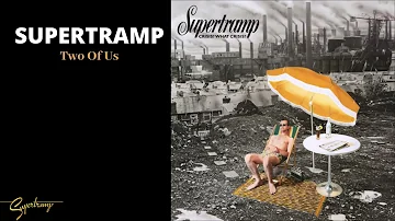 Supertramp - Two Of Us (Audio)