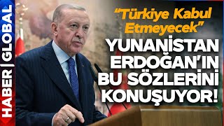 Erdoğan'ın Sözleri Yunanistan'da Olay Oldu! Yunanistan Erdoğan'ı Konuşuyor! Resimi
