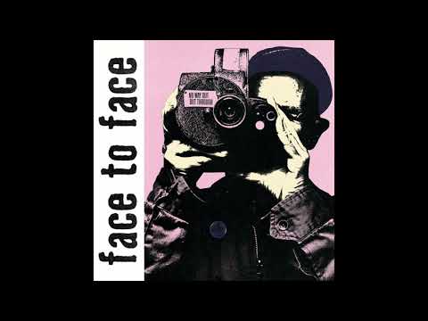 face to face - A Miss Is as Good as a Mile