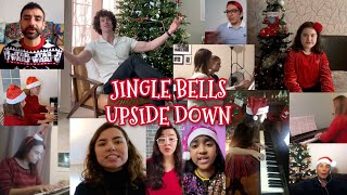 Jingle Bells is Upside Down - Covid Must Be Gone!