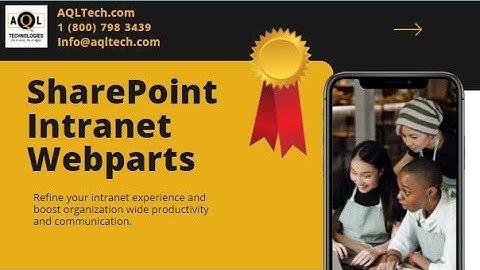 SharePoint Intranet Webparts | By AQL Technologies