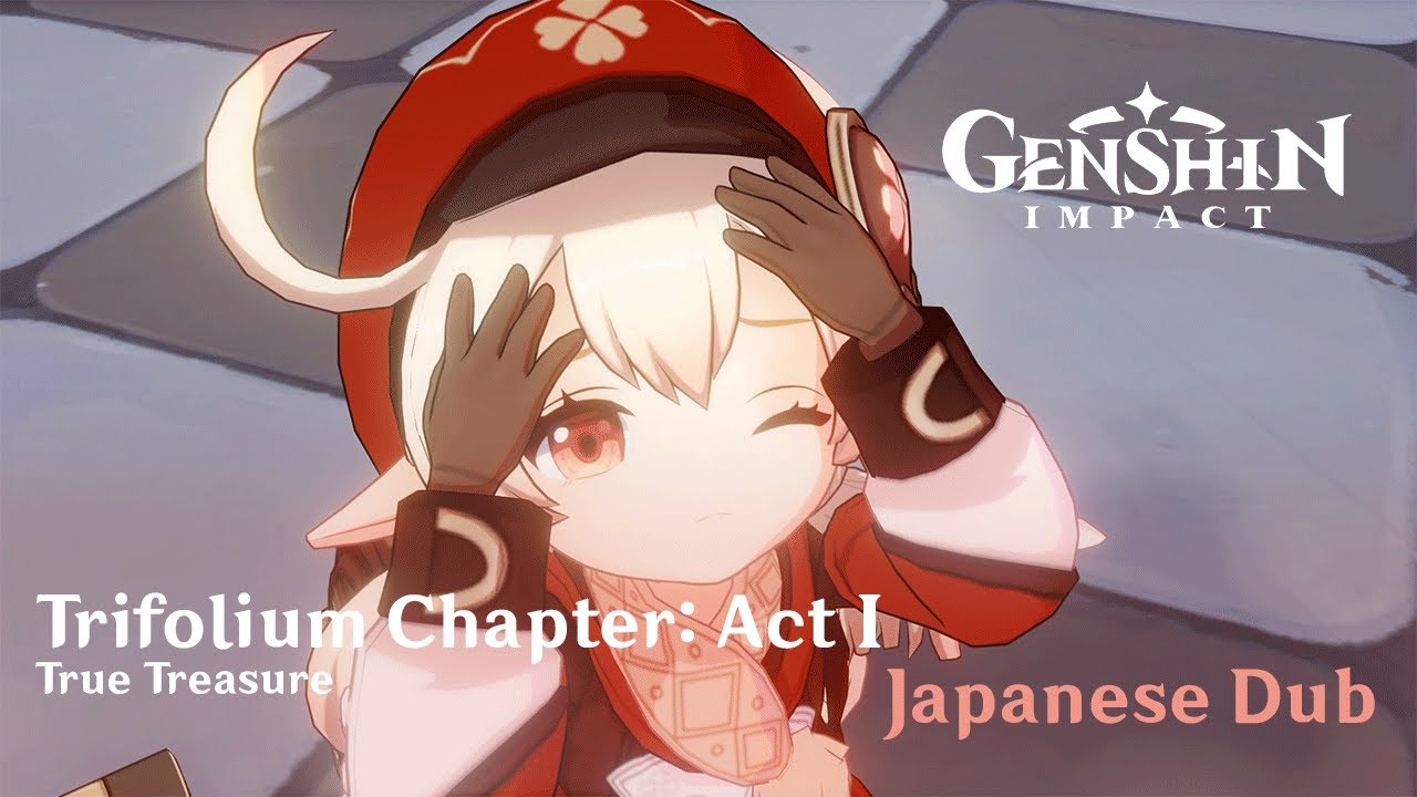 Klee Story Quest 1 -  Trifolium Chapter: Act 1 Full Cutscenes | Genshin Impact Japanese Dub