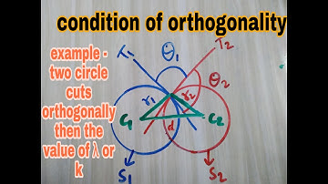 Two circle cuts orthogonally to each other then the value of k/(λ) example