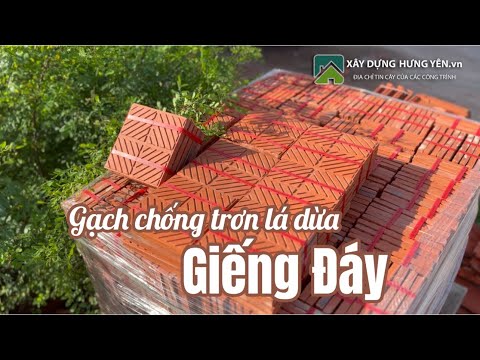 Gạch Chống Trơn Lá Dừa Giếng Đáy | Gạch Tàu Chống Trơn Lá Dừa Giếng Đáy