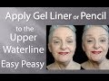 How To Apply Gel Liner or Pencil to the Upper Waterline - Easy Peasy