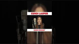 CYNDI LAUPER - GOOD ENOUGH