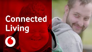 Mencap | Connected Living | Vodafone UK