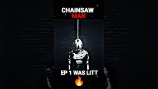 Chainsaw Man episode 1 Edit