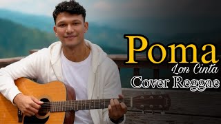 Joel Keudah - Poma _ Cover Reggae | Lirik Video