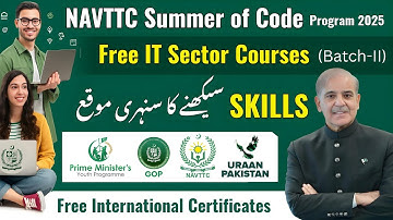 How to Apply | NAVTTC Summer of Code 2025 | PM Youth Skill Development Program | Free IT Courses