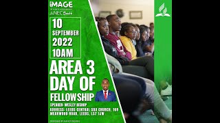 Afternoon Program NEC Area 3 Youth Day of Fellowship - 10th September 2022