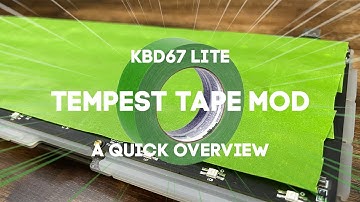 Tempest Tape Mod | A Quick Overview