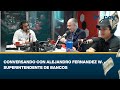 Conversando con Alejandro Fernandez W. - Superintendente de bancos