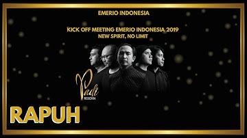 Padi Reborn Feat. Ariel Noah - Rapuh | Kick Off Meeting Emerio Indonesia 2019 | New Spirit, No Limit