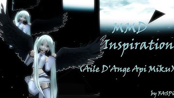 MMD- Inspiration (Aile D