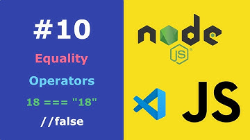 JavaScript for Beginners Lesson #10 Equality Operators "===" | "==" | "!=" | "!=="