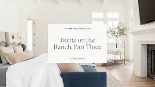 Home on the Ranch: The Primary Bedroom