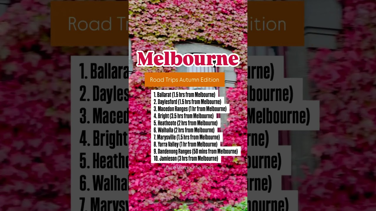 Top 10 Best Autumn Road Trips from Melbourne | Must-Visit Fall Destinations in Victoria 