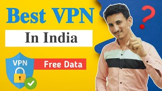 Best Free VPN in India 2023 ?- FREE और Safe भी ?‍♂ - Best free vpn for android