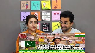 Pakistani Reacts to Pakistani Expression on Indian Grocery item Prices