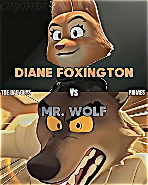 Diane Foxington vs Mr. Wolf #dianefoxington #thebadguys #mrwolf #vsbattle #whoisstronger #debate