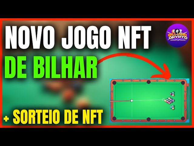 NOVO JOGO NFT DE SINUCA PARA GANHAR DINHEIRO! BILLIARD CRYPTO