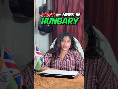 💥💢 MBBS in Hungary is an excellent, globally recognized option for Indian students 🤯⁉️ #mbbs
